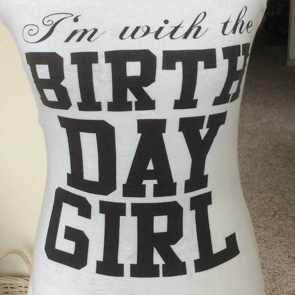 🎉 I’m With The Birthday Girl Tee 🎉 - Picture 3 of 3